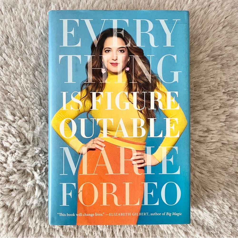 Everything is Figureoutable  Marie Forleo Hardcover  NYT Bestseller  Self-Help B